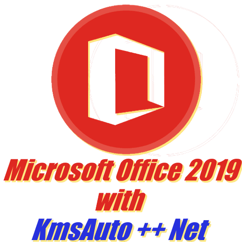 Kmsauto Net Free Activator For Office 2019 Download Now 3847